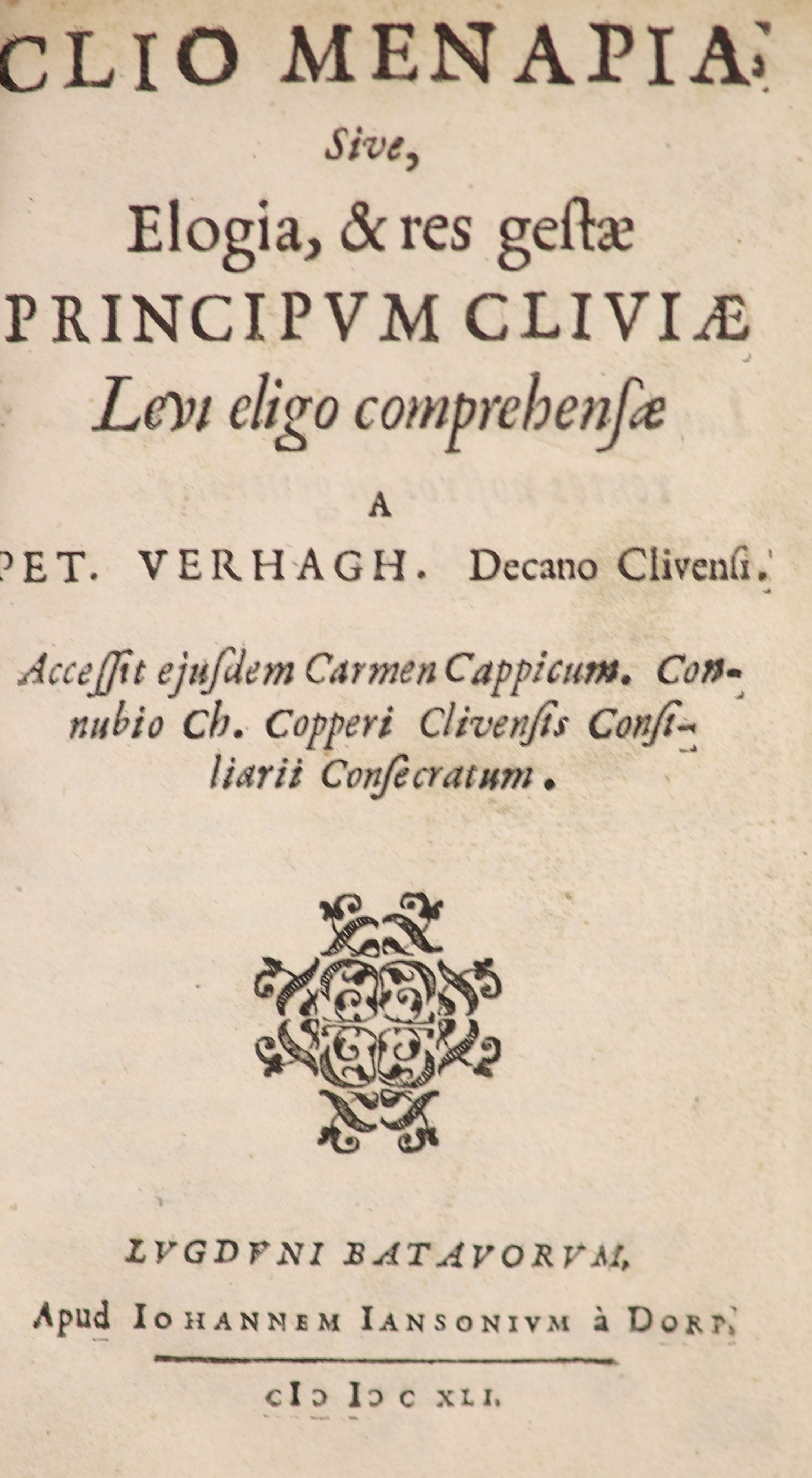 Verhaghen, Pieter - Clio Menapia, sive Elogia, & res gestae Principum Cliviae...